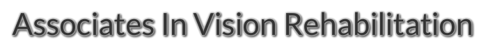 Associates In Vision Rehabilitation